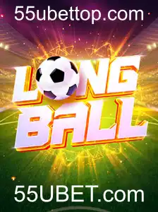 Descubra LongBall: O Jogo Inovador Destacado por 55UBET.com